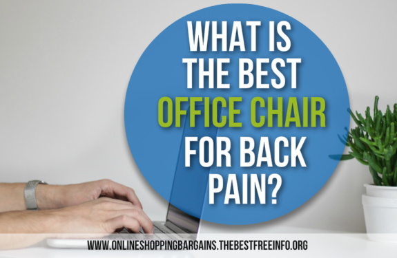 What Is The Best Office Chair For Back Pain